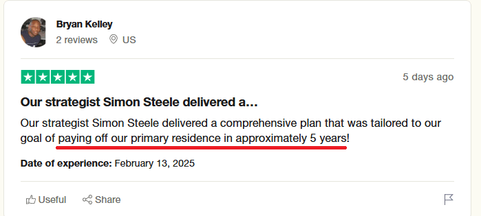 Trustpilot review by Bryan Kelley - tailored plan to pay off a primary residence